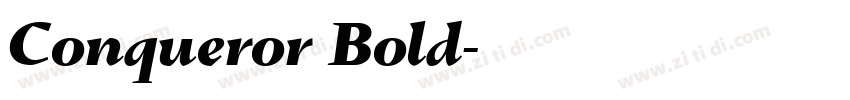 Conqueror Bold字体转换